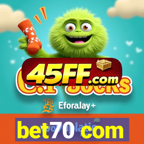bet70 com